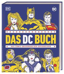 Das DC Buch - Das Comic-Universum der Superhelden