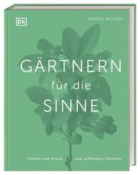 G&auml;rtnern f&uuml;r die Sinne