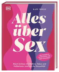 Alles &uuml;ber Sex