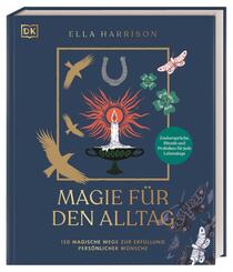 Magie f&uuml;r den Alltag