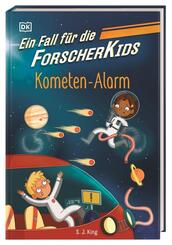 Ein Fall f&uuml;r die Forscher-Kids 2. Kometen-Alarm