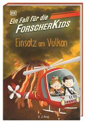 Ein Fall f&uuml;r die Forscher-Kids 6. Einsatz am Vulkan
