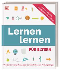Lernen lernen f&uuml;r Eltern