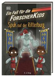 Ein Fall f&uuml;r die Forscher-Kids 10. Spuk auf der Ritterburg