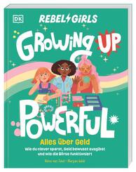 Rebel Girls - das Original. Growing up powerful: Alles &uuml;ber Geld