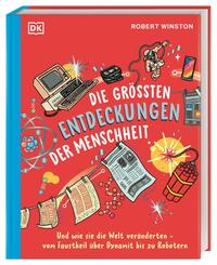 Die gr&ouml;&szlig;ten Entdeckungen der Menschheit
