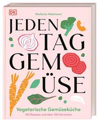 Jeden Tag Gem&uuml;se
