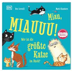 Miau, MIAUUU! Wer ist die gr&ouml;&szlig;te Katze im Buch?