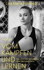 Vom K&auml;mpfen und Lernen