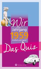 Wir vom Jahrgang 1959, Kindheit und Jugend - Das Quiz