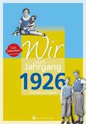 Wir vom Jahrgang 1926