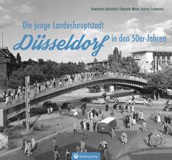 D&uuml;sseldorf in den 50er-Jahren