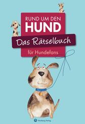 Das R&auml;tselbuch f&uuml;r Hundefans
