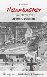 Geschichten und Anekdoten aus Neum&uuml;nster