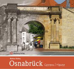 Osnabr&uuml;ck - gestern und heute