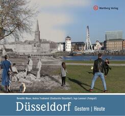 D&uuml;sseldorf - gestern und heute