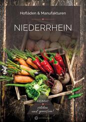 Niederrhein - Hofl&auml;den & Manufakturen