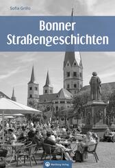 Bonner Stra&szlig;engeschichten