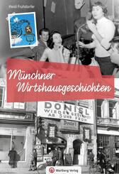 M&uuml;nchner Wirtshausgeschichten
