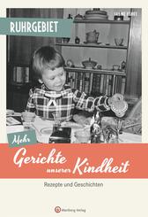 Ruhrgebiet - Mehr Gerichte unserer Kindheit