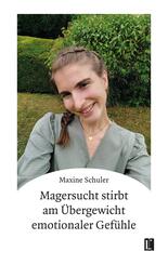 Magersucht stirbt am &Uuml;bergewicht emotionaler Gef&uuml;hle