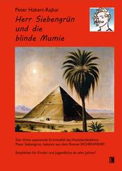 Herr Siebengr&uuml;n und die blinde Mumie