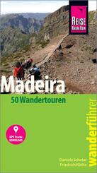 Reise Know-How Wanderf&uuml;hrer Madeira (50 Wandertouren)