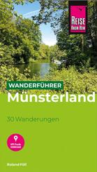 Reise Know-How Wanderf&uuml;hrer M&uuml;nsterland : 30 Wanderungen