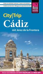 Reise Know-How CityTrip C&aacute;diz mit Jerez de la Frontera