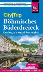 Reise Know-How CityTrip B&ouml;hmisches B&auml;derdreieck