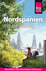 Reise Know-How Reisef&uuml;hrer Nordspanien mit Jakobsweg