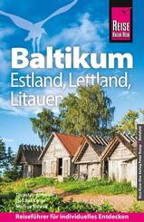 Reise Know-How Reisef&uuml;hrer Baltikum: Estland, Lettland, Litauen
