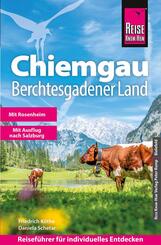 Reise Know-How Reisef&uuml;hrer Chiemgau, Berchtesgadener Land