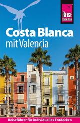 Reise Know-How Reisef&uuml;hrer Costa Blanca mit Valencia