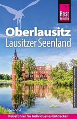 Reise Know-How Reisef&uuml;hrer Oberlausitz, Lausitzer Seenland