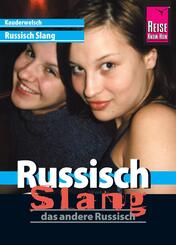 Kauderwelsch Sprachf&uuml;hrer Russisch Slang - das andere Russisch