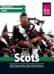Reise Know-How Sprachf&uuml;hrer Scots - die Sprache der Schotten