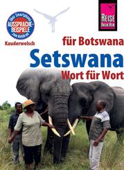 Reise Know-How Sprachf&uuml;hrer Setswana - Wort f&uuml;r Wort (f&uuml;r Botswana)