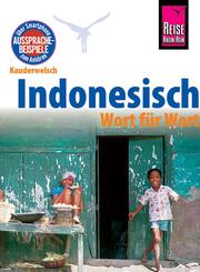 Reise Know-How Sprachf&uuml;hrer Indonesisch - Wort f&uuml;r Wort