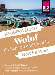 Reise Know-How Sprachf&uuml;hrer Wolof f&uuml;r Senegal und Gambia - Wort f&uuml;r Wort