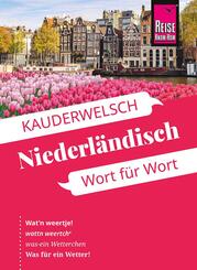 Reise Know-How Sprachf&uuml;hrer  Niederl&auml;ndisch - Wort f&uuml;r Wort