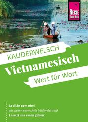 Reise Know-How Sprachf&uuml;hrer Vietnamesisch - Wort f&uuml;r Wort
