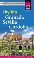 Reise Know-How CityTrip Granada, Sevilla, C&oacute;rdoba