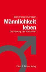 M&auml;nnlichkeit leben