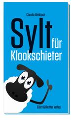 Sylt f&uuml;r Klookschieter