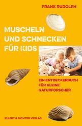 Muscheln und Schnecken f&uuml;r Kids