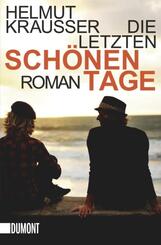 Die letzten sch&ouml;nen Tage