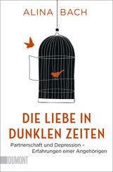 Die Liebe in dunklen Zeiten