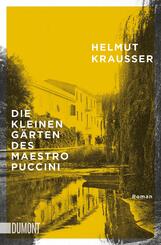 Die kleinen G&auml;rten des Maestro Puccini