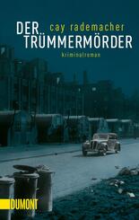 Der Tr&uuml;mmerm&ouml;rder